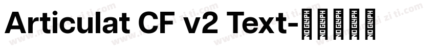 Articulat CF v2 Text字体转换